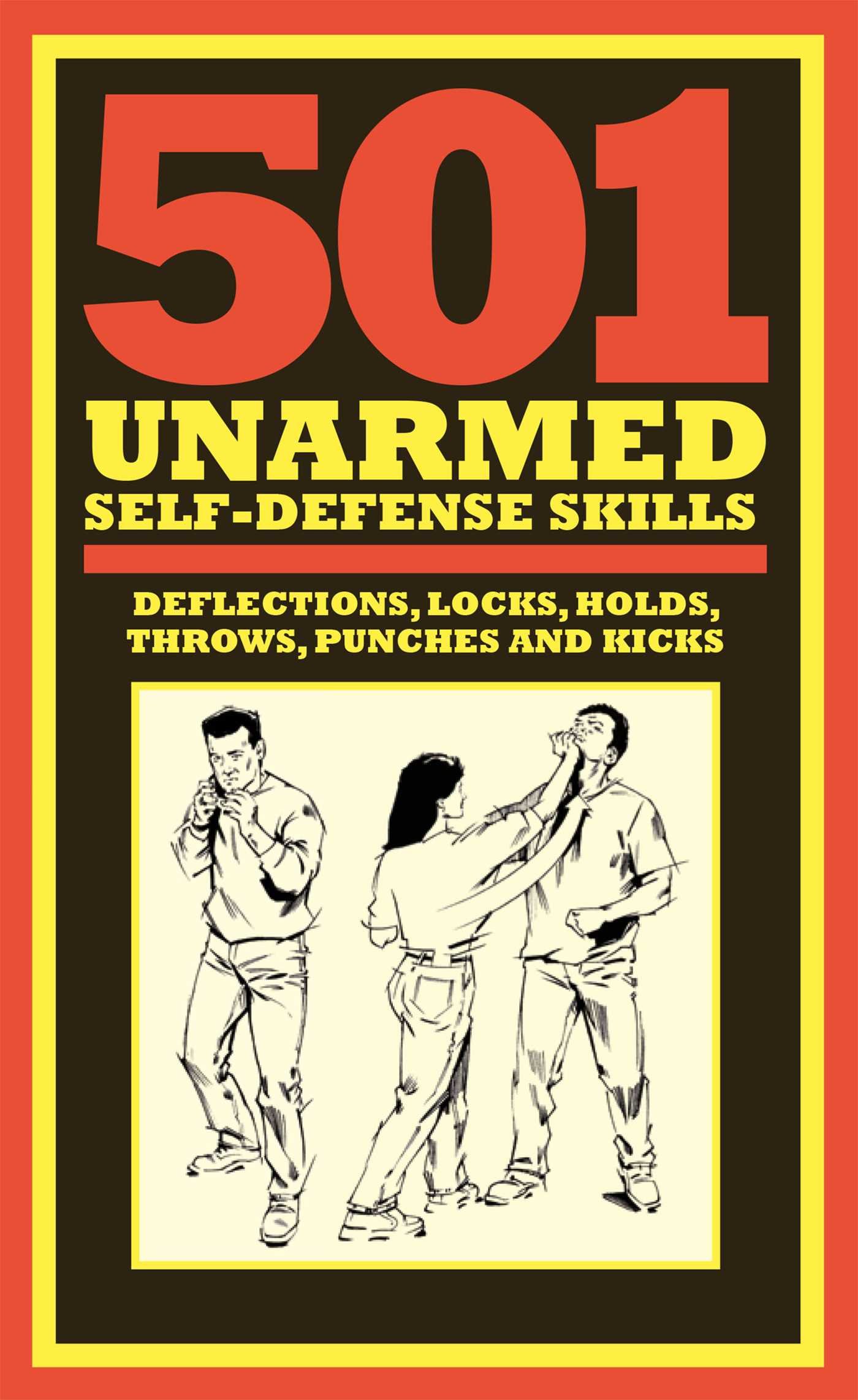 501 Unarmed Self-Defense Skills